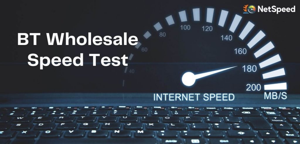 BT Wholesale Speed Test