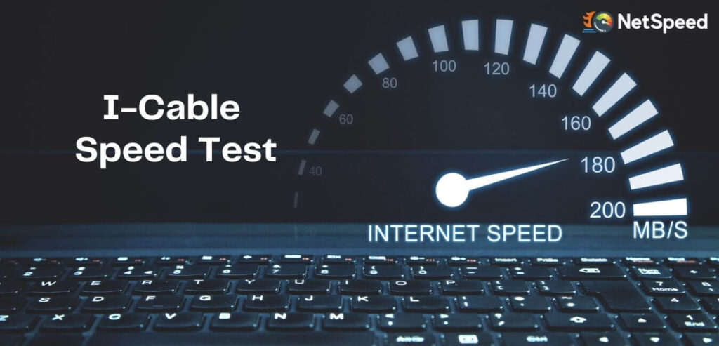 I-Cable Speed Test