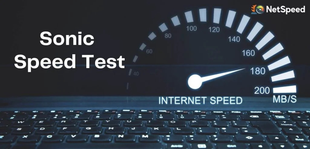 Sonic Internet Speed Test