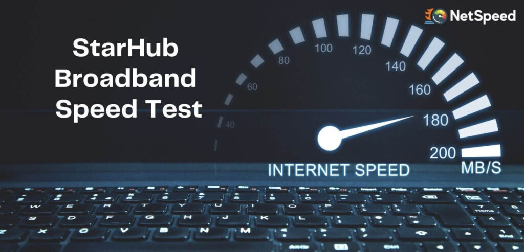StarHub Broadband Speed Test
