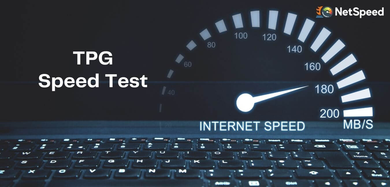 TPG Speed Test Check TPG Speed Online