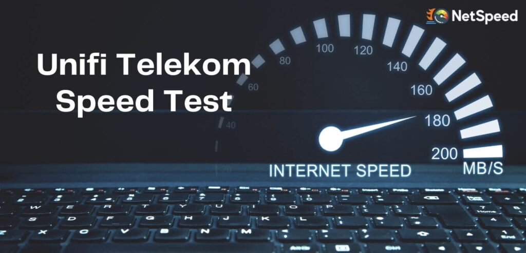 Unifi Telekom Speed Test