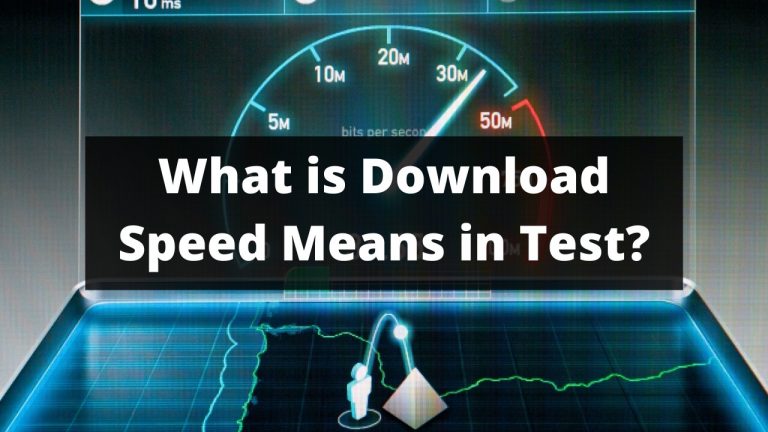 What is Download Speed Means